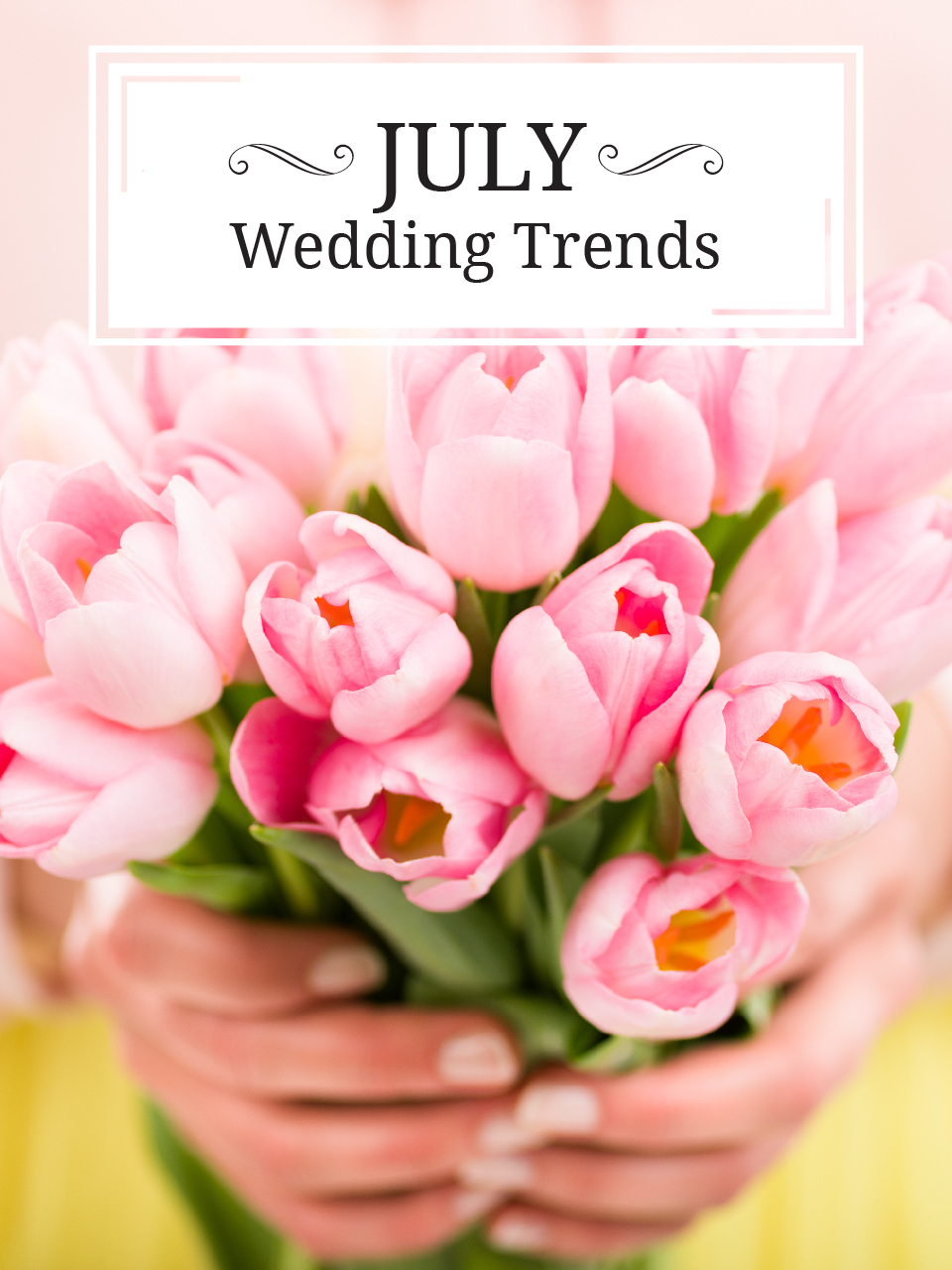 July Wedding ceremony Traits